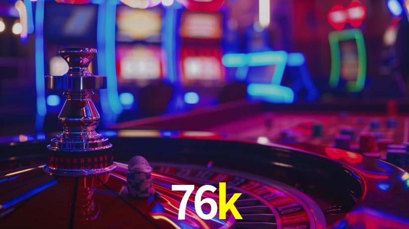 76k