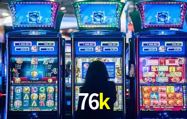 Descubra o Mundo do Cassino Online com 76k
