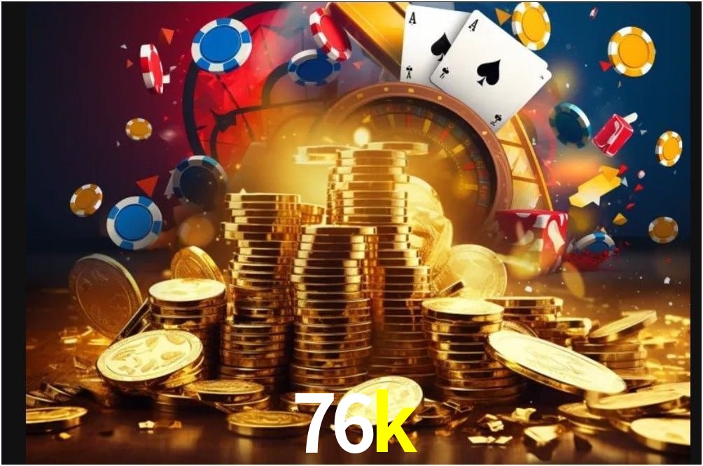 Torneios 76k