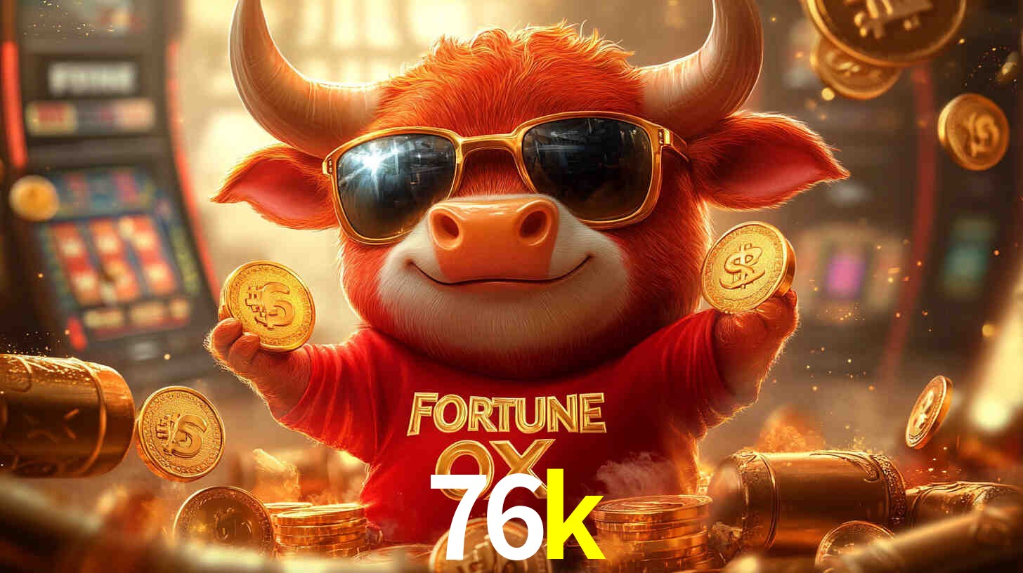 76k